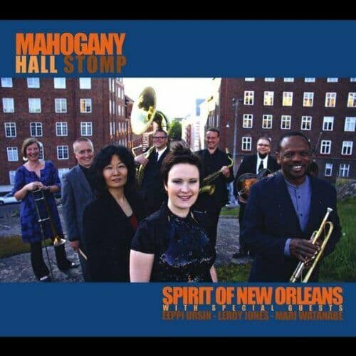 SPIRIT OF NEW ORLEANS – Mahogany Hall Stomp – CD – **BRAND NEW/STILL SEALED** 1